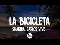 Download Lagu Carlos Vives, Shakira - La Bicicleta (Letra/Lyrics)
