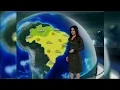 Lagu Jornal Nacional, Trecho e Previsão do Tempo (10/08/2009)
