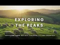 Weekly Vlog Exploring the Peaks - Castleton Mam Tor Hike and Edensor Village Adventure