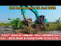 Download Lagu BAHAYA!‼️Semak Dan Pohon Pisang Ketar-Ketir, Biasa Di Tambang Operator Beko Tugas DiNormalisasi Kali