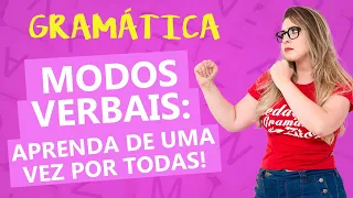 MODOS VERBAIS: INFINITIVO, SUBJUNTIVO E IMPERATIVO - Profa. Pamba