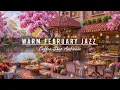 Lagu Stress Relief with Warm February Jazz Music🌸Cozy Spring Coffee Shop Ambience ~ Relaxing Jazz Music