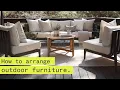 How To Arrange Outdoor Furniture Outer