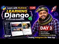 Building Instagram Clone in Django Django Day 3 LIVE