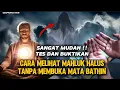 SANGAT GAMPANG !! CARA MELIHAT MAHLUK HALUS TANPA MEMBUKA MATA BATIN