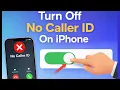 How To Turn Off No Caller ID On iPhone