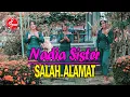 Download Lagu NADIA SISTER - SALAH ALAMAT (OFFICIAL MUSIC VIDEO) LAGU BATAK TERBARU 2023