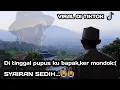 Download Lagu Di tinggal pupus ku bapak ker mondok - Syairan santri salafi || Terbaru 2023