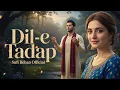 Download Lagu Dil-e-Tadap ( دلِ تَدَپ ) A Sufi Love Qawwali That Will Touch Your Soul -Sufi-Rehan (Official)