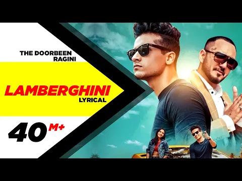 Download MP3 Lamberghini | Lyrical Video | The Doorbeen Feat Ragini | Latest Punjabi Song 2018 | Speed Records