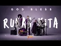 Lagu GOD BLESS - RUMAH KITA | The Fusion Experiment