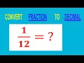 CONVERT FRACTION TO DECIMAL