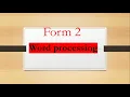 Form 2 Word processing KCSE Syllabus