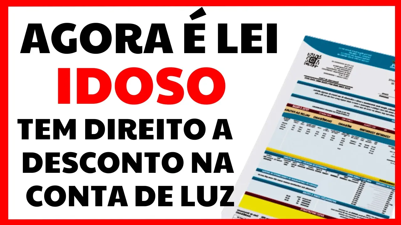 PUBLICADA A LISTA DE IDOSOS COM DIREITO A DESCONTO NA CONTA DE ENERGIA ELÉTRICA / LUZ -TARIFA SOCIAL