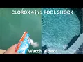 Clorox 4 IN 1 Pool Shock
