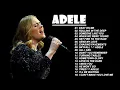 Download Lagu ADELE Full Album 2025 | Greatest Hits Songs Playlist 2025