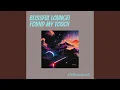 Blissful Loungei Found My Touch