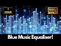 Blue Music Equaliser Screensaver 1 HOUR Tranquil Visuals Wallpaper Background NO SOUND