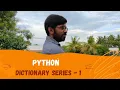 Dictionary Part-1 in Python Python for beginners Python in Tamil kalaistechiview4611