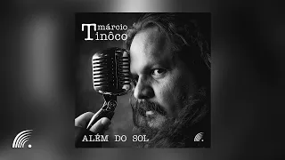 Márcio Tinôco - Além Do Sol - Single