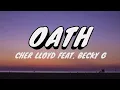 Download Lagu Oath Lyrics - Cher Lloyd (feat. Becky G)
