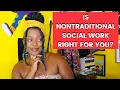 Nontraditional social work careers 101 what can you do with a social work degree from the U S