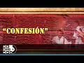 Lagu Confesión, Binomio De Oro De América - Video Letra