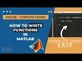 Write functions in Matlab MATLAB Tutorial for Beginners Full Course Pt 10