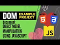 DOM - Document Object Model Beginner Fun Project using Events and Event Listeners