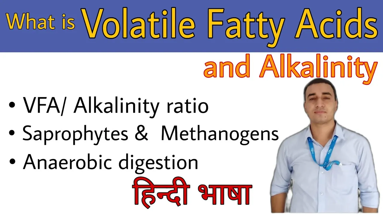 What is Volatile Fatty Acid & Alkalinity | Sanjeet Rawat | @ETPKnowledgeJunction