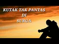 Download Lagu Dadali…ku tak pantas di surga lirik