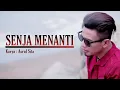 Lagu Asrul Sita- Senja menanti