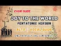 Joy to the World (Pentatonix Version) | Alto Vocal Guide