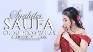 Download Syahiba Saufa - Dudu Roso Welas ( Acoustic Version ) MP3