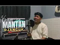 Download Lagu Mantan Djancuk - Kaji Penceng (Cover) UYE TONE