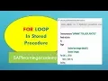 How to write FOR loop in Stored Procedure Syntex and example