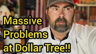 MASSIVE PROBLEMS at Dollar Tree