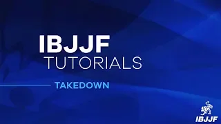 Download IBJJF Tutorials: Takedown Rules Video MP3