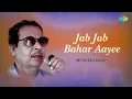 Download Lagu Jab Jab Bahar Aayee | Mithilesh Sinha | Hindi Cover Song | Saregama Open Stage | Hindi Songs