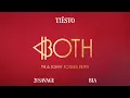 Tiësto & BIA - BOTH (with 21 Savage) (MK & Sonny Fodera Remix) [Official Audio]