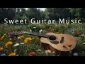 Download Lagu Sweet Guitar Music - Soothing Relaxation, Coffee Time, Sleep, Work and Study