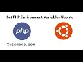 Set PHP Environment Variables Ubuntu