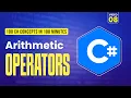 08 C Math Operations The Arithmetic Operators You MUST Know