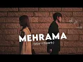 Download Lagu Lofi Mehrama  l ( Slow + Reverb) l Lofi Song l @ShivamLofiSong-p2q l