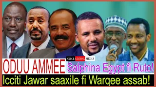 Icciti Lolaa Jawar Saaxile Fi Warqe Salphina Egypt Fi Ruto 9 7 2025 AGM 
