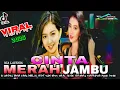 Download Lagu 🎵DJ CINTA KU HANYA KAMU AHH🎵CINTA MERAH JAMBU VIRAL TIKTOK 2025