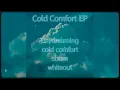The Motion - Cold Comfort (Full Ambient EP)