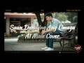 Saan Darating Ang Umaga - Lani Misalucha, Heartfelt Cover