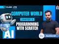Programming With Scratch Chapter 8 Class - 4th By