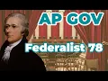 Federalist 78 The Supreme Court by Alexander Hamilton